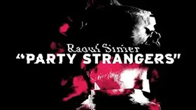 Raoul Sinier - Party Strangers